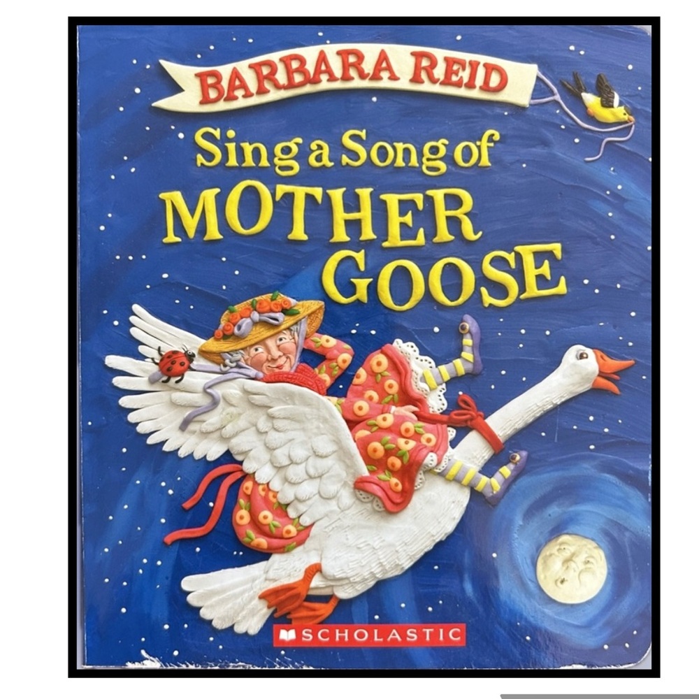 Sing a Song of Mother Goose Board Book by Barbara Reid